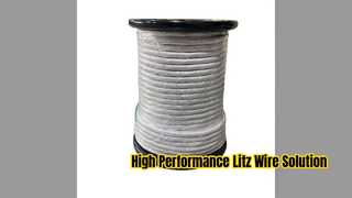 فرکانس بالا Litz Wire 1500 38 Nylon Serve Solution